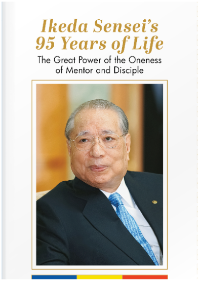 Ikeda Sensei's 95 Years of Life