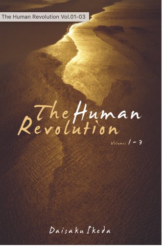 The Human Revolution vol 1-3 - SGI Finland Shop