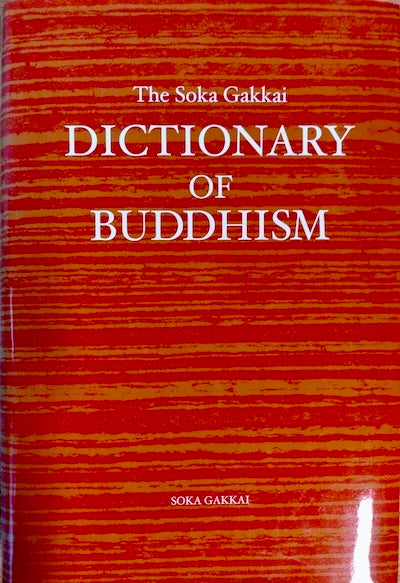 The Soka Gakkai Dictionary of Buddhism - SGI Finland Shop