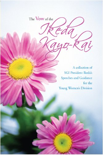 The Vow of the Ikeda Kayo Kai (OBS! Coming on week 13) - SGI Finland Shop