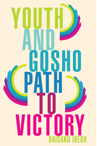 Youth & Gosho Path to Victory (OBS! Coming on week 13) - SGI Finland Shop